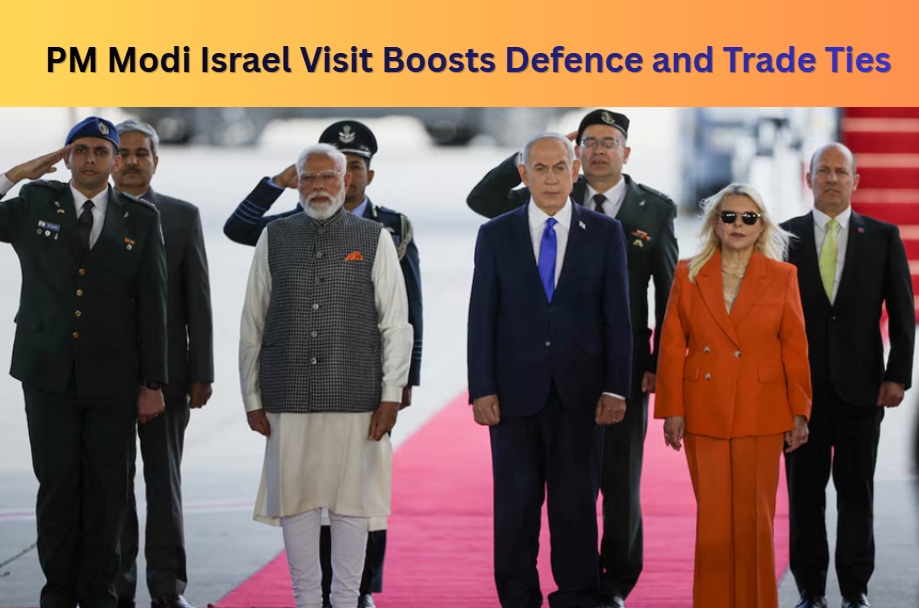 PM Modi Israel Visit: 5 Big Announcements to Watch